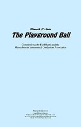 The Playground Ball Concert Band sheet music cover